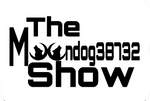 The MoonDog38732 Show