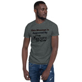 Dark Heather Short-Sleeve Unisex T-Shirt (This Message Black)