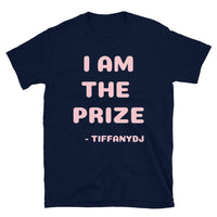 TiffanyDJ Pink Prize Short-Sleeve Unisex T-Shirt