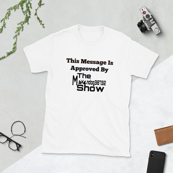 White Short-Sleeve Unisex T-Shirt (This Message Black)