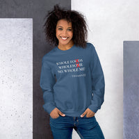 TiffanyDJ WholeMe (White Design) Unisex Sweatshirt