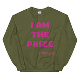 TiffanyDJ (Pink Design) I am the Prize Collection Unisex Sweatshirt