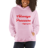 TIffanyDj Always Pressure (Red Design) Unisex Hoodie