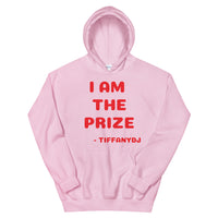 TiffanyDJ (Red Design) I am the Prize Unisex Hoodie