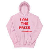 TiffanyDJ (Red Design) I am the Prize Unisex Hoodie