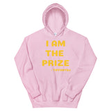 TiffanyDJ (Gold Design) I am the Prize Unisex Hoodie