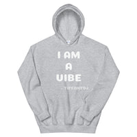 TiffanyDJ I Am A Vibe (White-ish Design) Unisex Hoodie