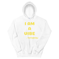 TiffanyDJ I Am A Vibe (Yellow Design) Unisex Hoodie